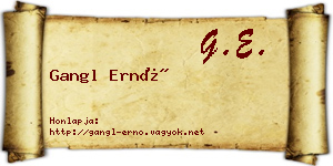 Gangl Ernő névjegykártya